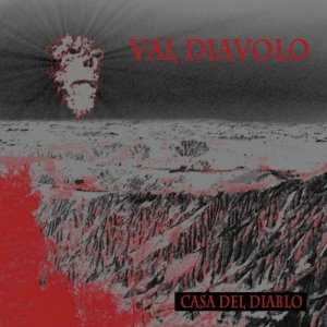album Val Diavolo - Casa del Diablo