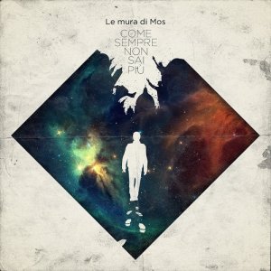 album Come sempre non sai più - Le mura di Mos