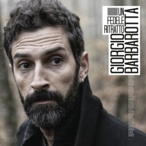 album Un fedele ritratto - Giorgio Barbarotta
