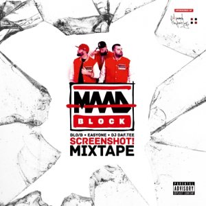 album SCREENSHOT! Mixtape - Maad Block