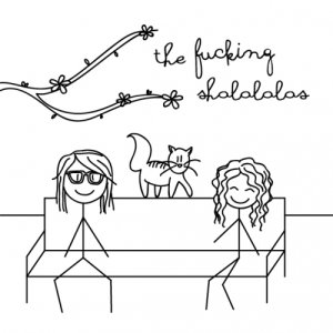 album The Fucking Shalalalas EP - The Shalalalas