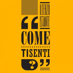 album Come ti senti - Il Terzo Istante