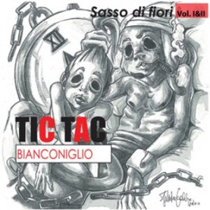 album SASSO DI FIORI VOL I&II - tic tac bianconiglio