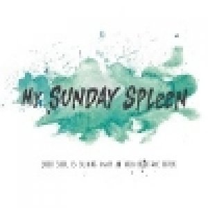 album Your Soul is Sliding Away an Inch from the River - My Sunday Spleen