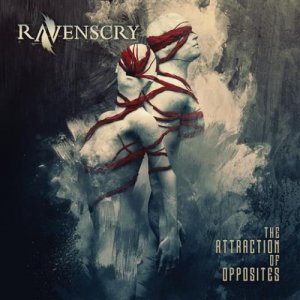 album The Attraction of Opposites - Ravenscry