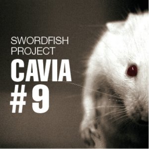 album Cavia #9 - SINGOLO - SWORDFISH project (SWF)
