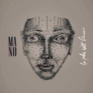 album La Pulce nell'Orecchio - MANO