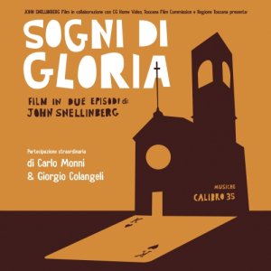 album Sogni di gloria - Calibro 35