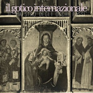 album Il Maestro degli Occhi Bassi - Il Gotico Internazionale
