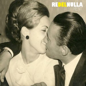 album Re del nulla - RENT