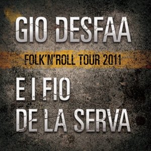 album Folk'n'Roll Tour 2011 - Giò DeSfàa