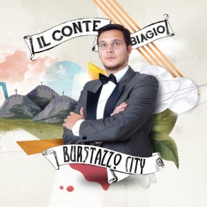 album Burstazzo City - Il Conte Biagio