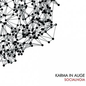 album Socialnoia - karma in auge