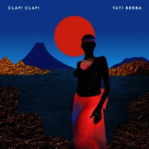 album Tayi Bebba - Clap! Clap!