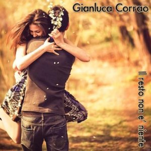 album Il resto non è niente - Gianluca Corrao