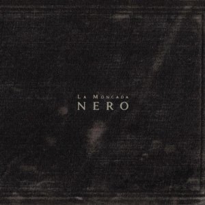 album Nero - La Moncada