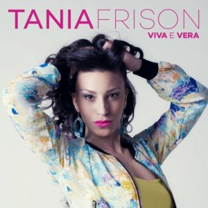 album VIVA E VERA - TANIA FRISON