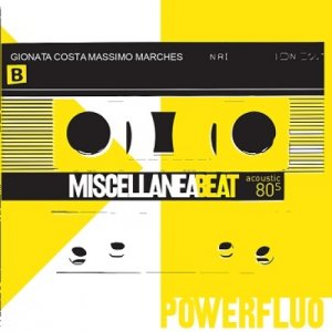album POWERFLUO acoustic 80s - Miscellanea Beat