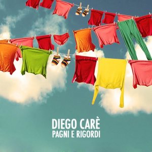 album PAGNI E RIGORDI - DIEGO CARE'