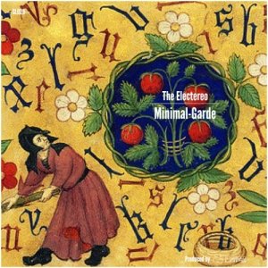 album Minimal-Garde - The Electereo