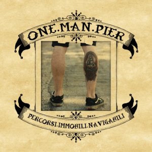 album Percorsi Immobili Navigabili - OneManPier