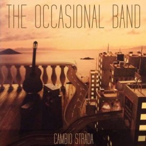 album Cambio Strada - TheOccasionalBand