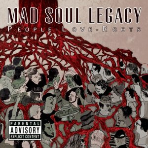 album People.Love.Roots - Mad Soul Legacy