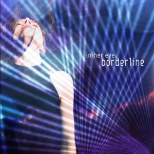 album Borderline - In Her Eye
