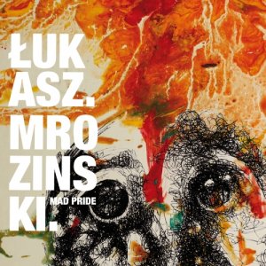 album MAD PRIDE - MROZINSKI