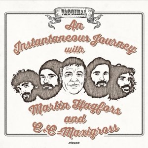 album An Instantaneous Journey with Martin Hagfors - C+C=Maxigross
