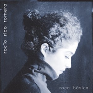 album Roca Básica - Rocío Rico Romero