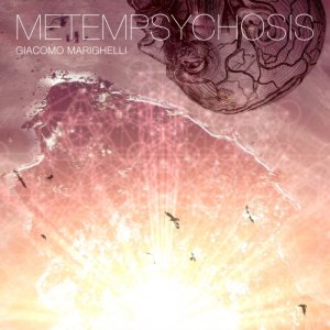 album Metempsychosis (Soundtrack) - Giacomo Marighelli