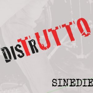 album tutto distrutto - Sinedie_band
