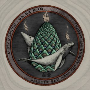 album GA.GA.R.IN. - Galactic Gateways for Reborn Intellects - Misty Morning