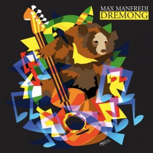 album Dremong - Max Manfredi