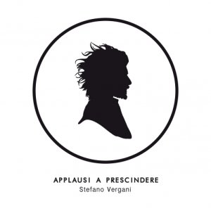 album Applausi a prescindere - Stefano Vergani
