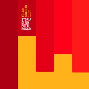 album Storia di un Pettirosso - Folco Sbaglio
