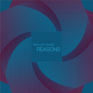album Reasons - two left shoes
