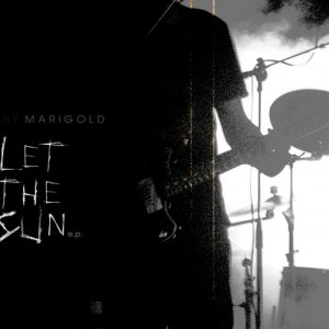 album Let The Sun E.P. - The Marigold