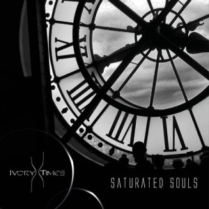 album Saturated Souls - Ivory Times