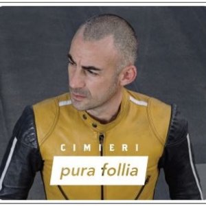 album Pura Follia - Cimieri