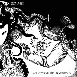 album Jack Rust And The Dragonfly IV - Sonars