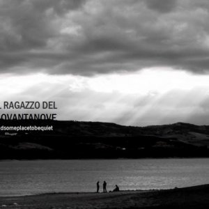 album Find Some Place To Be Quiet - Il Ragazzo Del 99