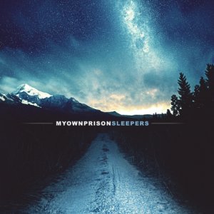 album Sleepers - My Own Prison