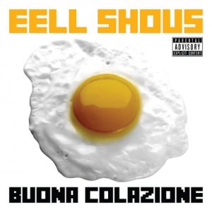 album Buona Colazione - Eell Shous