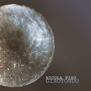 album Girotondo - Nicola Pisu