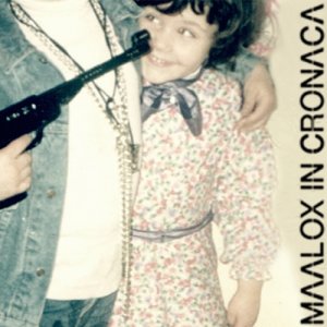 album Maalox In Cronaca EP - Maalox In Cronaca
