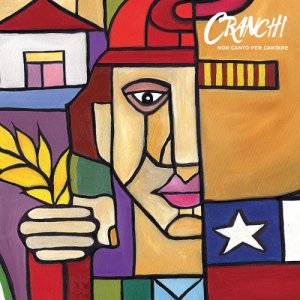 album Non canto per cantare - Cranchi