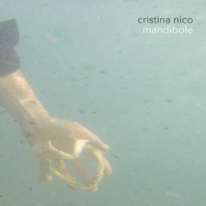 album Mandibole - Cristina Nico