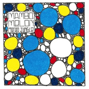 album Metro Jungle - Mambo Melon